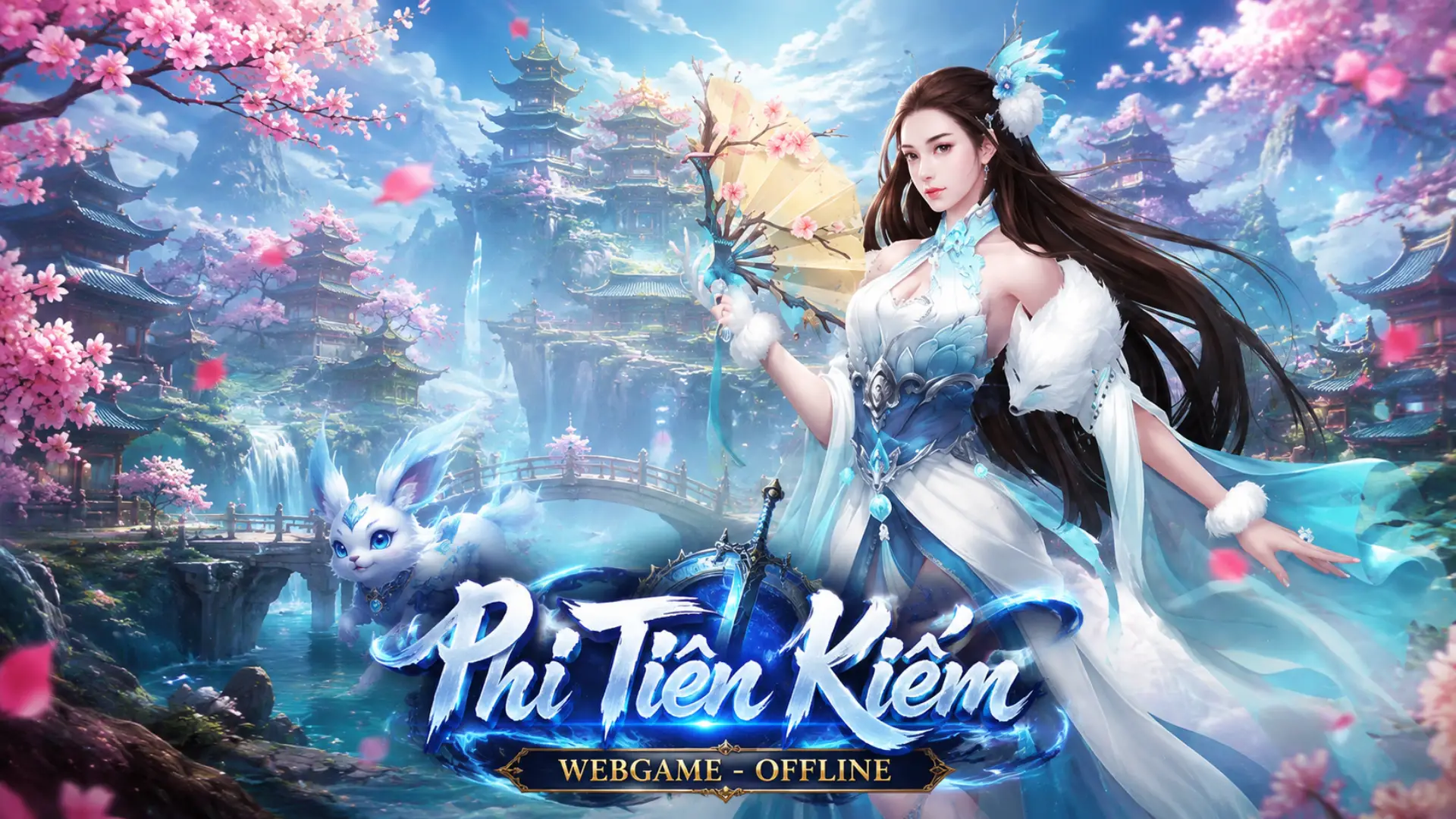 Phi Tiên Kiếm Webgame Offline - Việt Hóa - Lan - GM | ABC