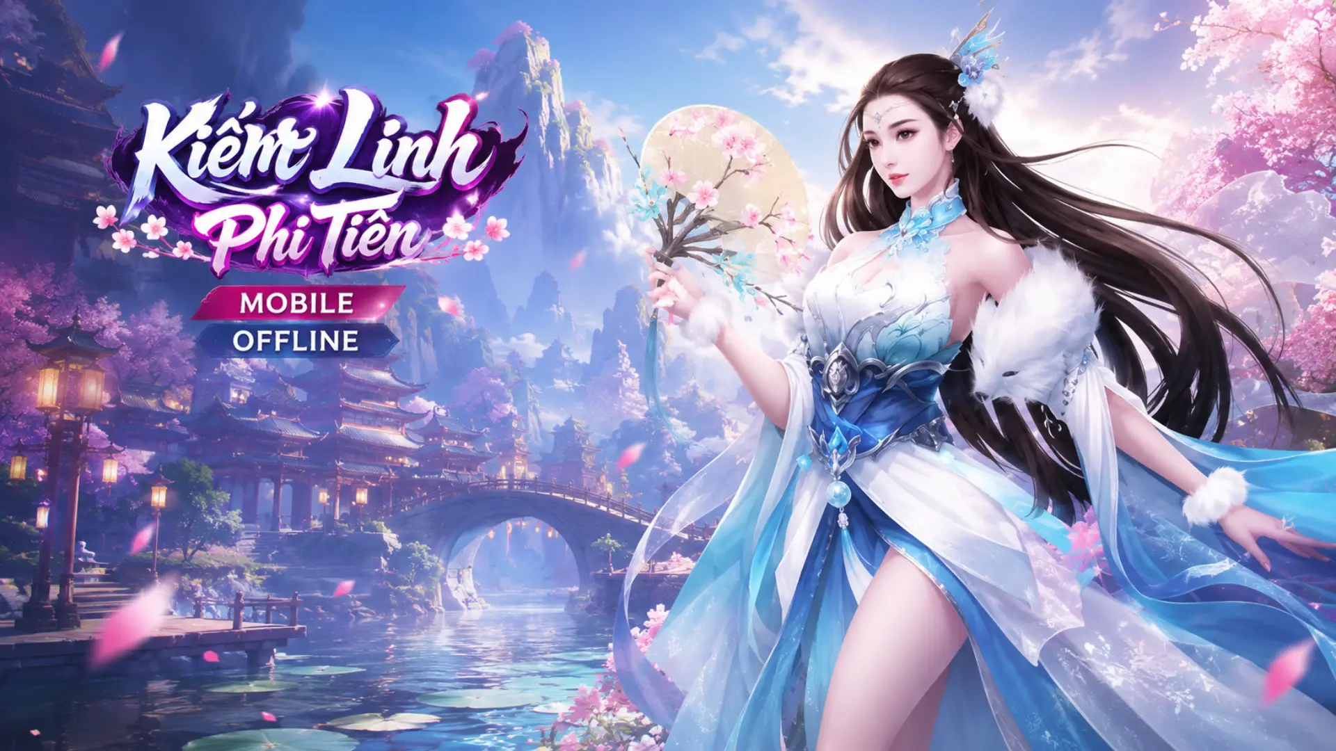 Kiếm Linh Phi Tiên Mobile Offline - Việt Hóa - GM - LAN | ABC