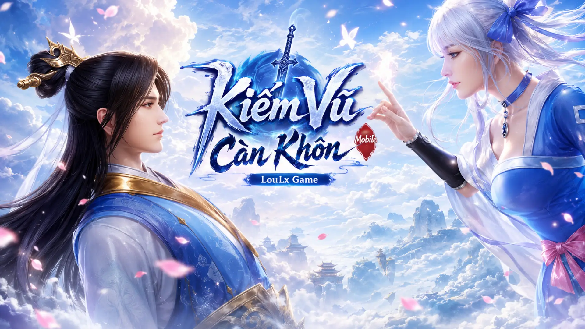 Kiếm Vũ Càn Khôn Mobile 3D Online - Việt Hóa - Windows - GM - Android | ABC